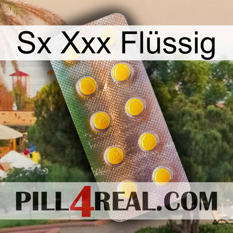 Sx Xxx Flüssig new11